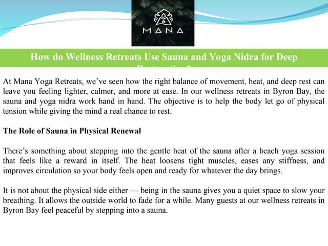 How do Wellness Retreats Use Sauna and Yoga Nidra for Deep Restoration? | PPT
