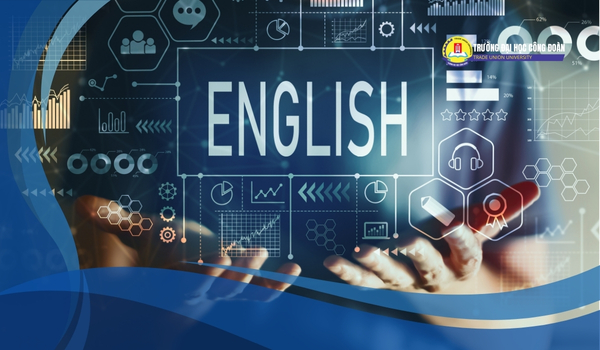 Ngành Ngôn ngữ Anh là gì? Lợi ích khi học đào tạo từ xa - Đại Học Công Đoàn - Trung Tâm Đào Tạo Từ Xa