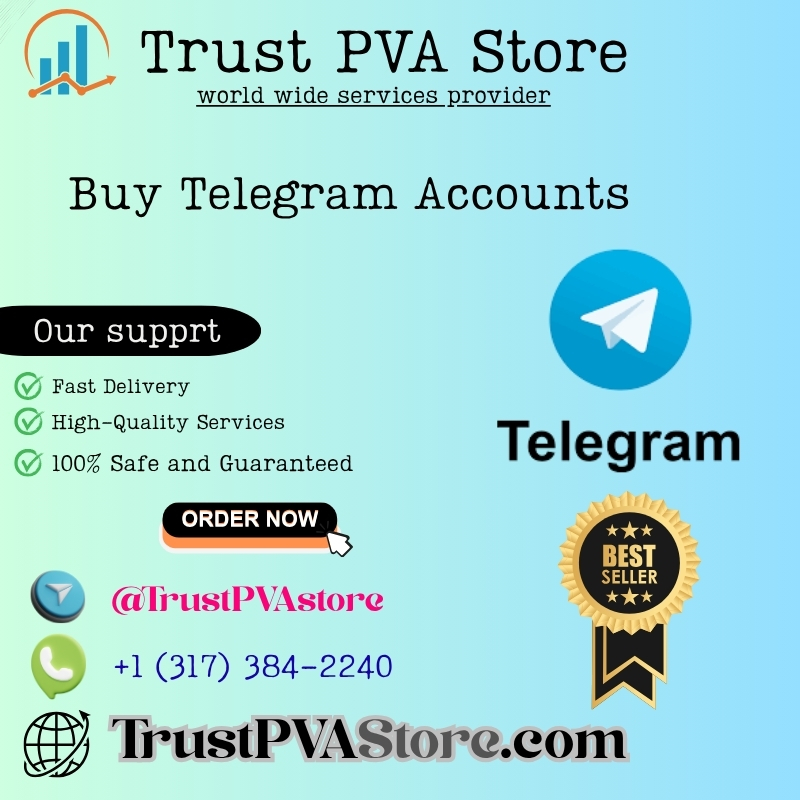 Buy Telegram Accounts (PVA & Aged) – Secure, Fast, and Ready to Use