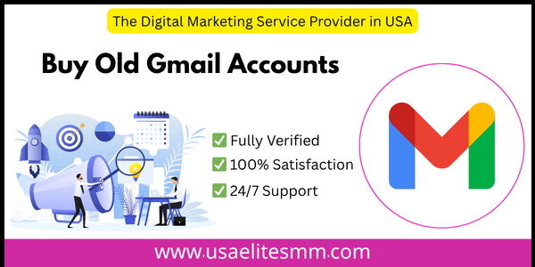 Buy Old Gmail Accounts - 100% PVA Old & Best Quality