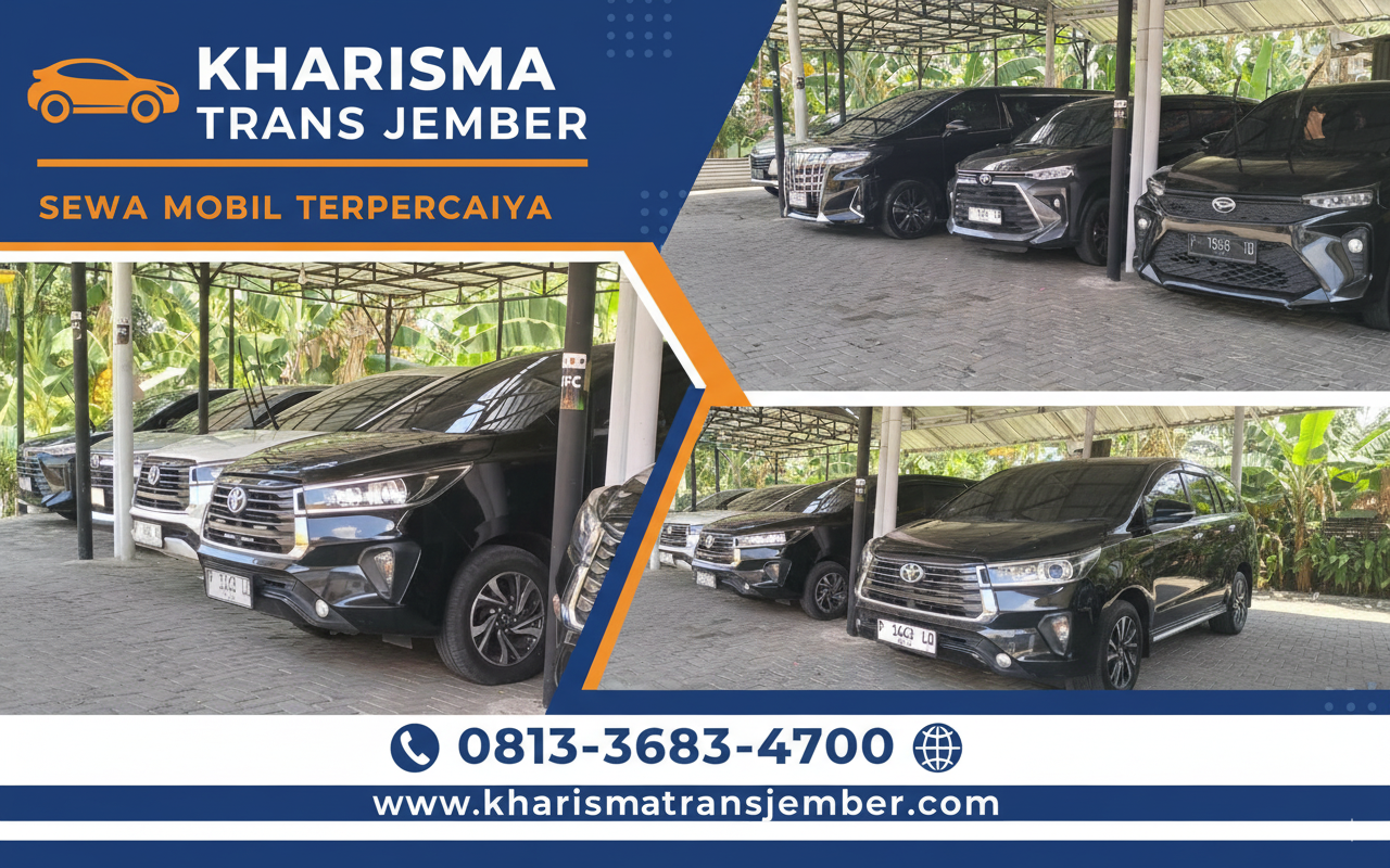 Sewa Mobil Jember Murah & Terpercaya - Kharisma Trans Jember