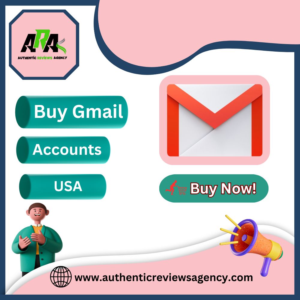 Buy Gmail Accounts USA - AuthenticReviewsAgency