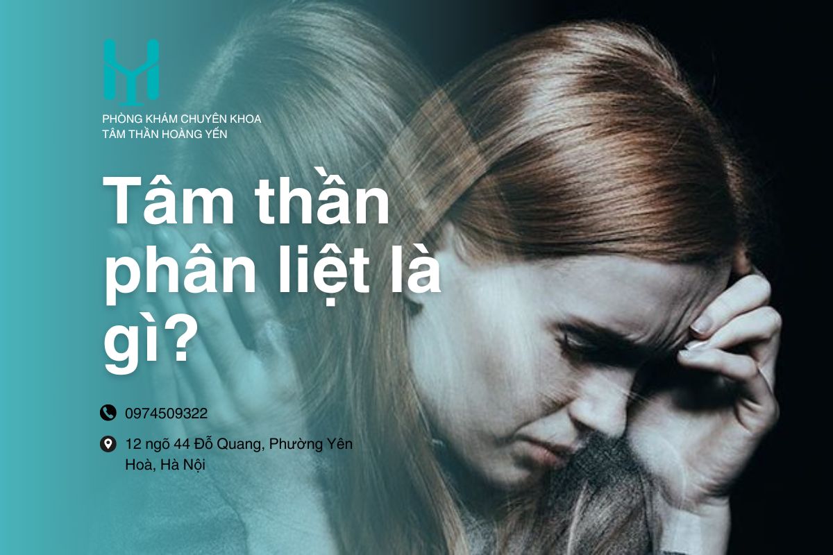 Tâm thần phân liệt là gì? Những điều cần biết về bệnh tâm thần phân liệt