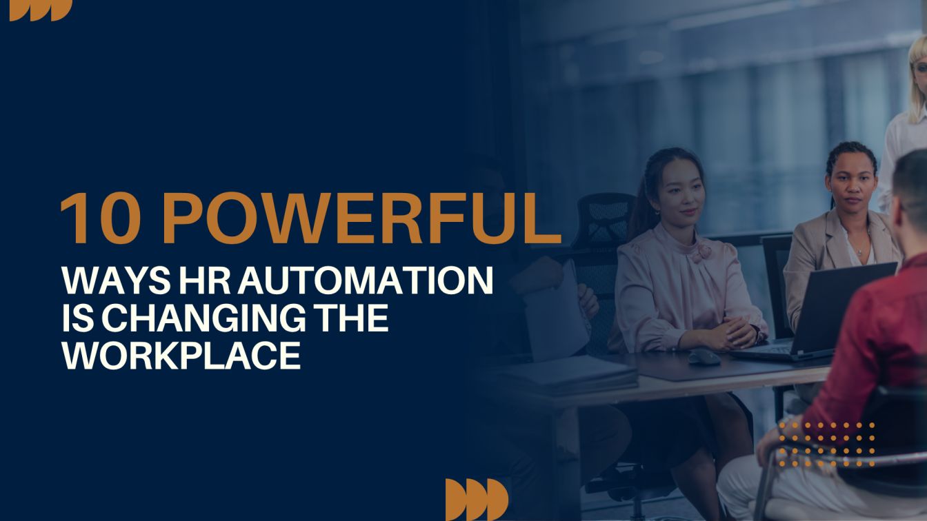 10 Powerful Ways HR Automation Is Transforming the Workspace