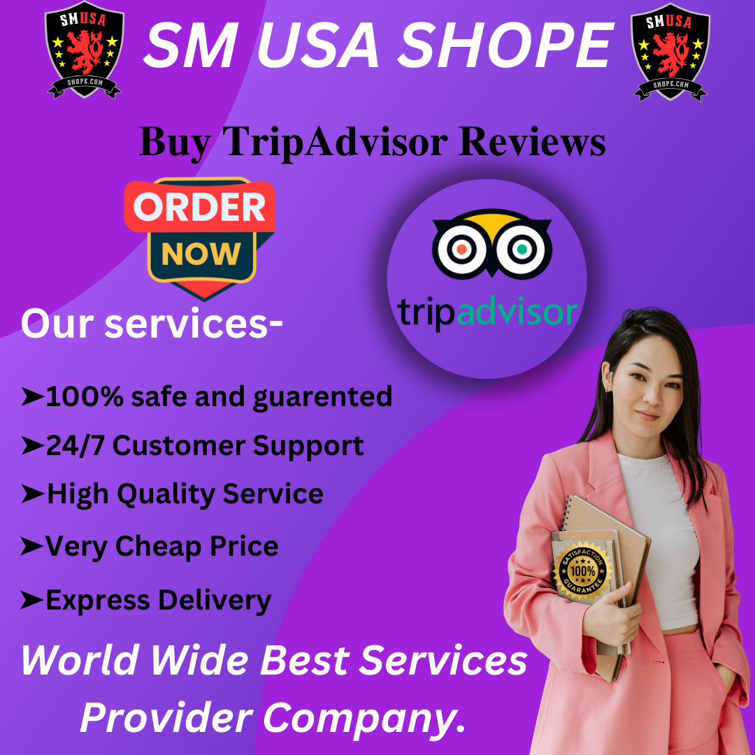 Buy TripAdvisor Reviews - 100% Non-Drop Reviews