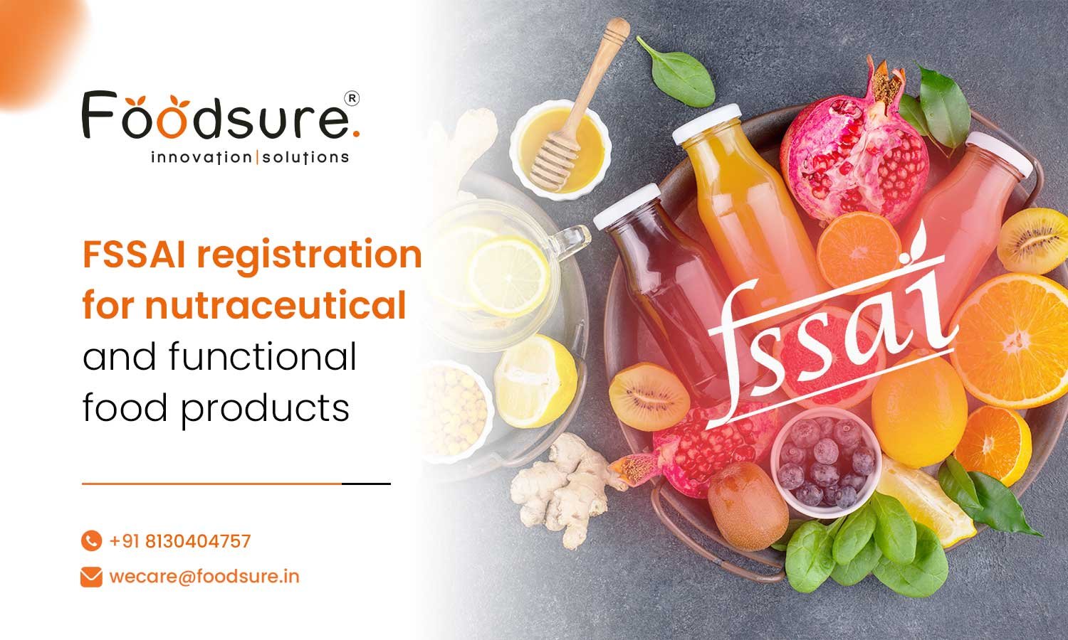 Get FSSAI Registration For Nutraceutical And Functional Food
