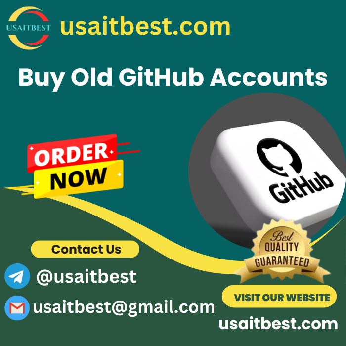 Buy Old GitHub Accounts - 100% Best Secure GitHub Account-Usaitbest