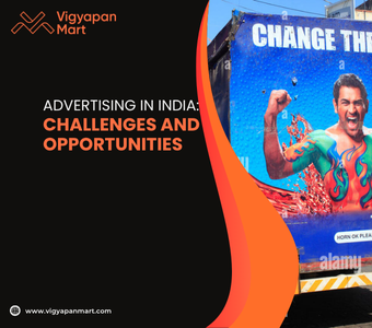 India’s Advertising Market: Challenges, Growth & Future Outlook