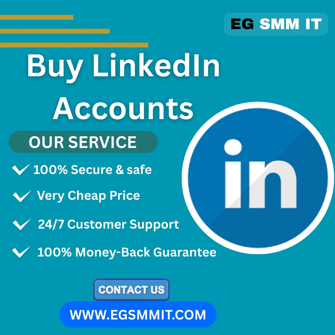 Buy LinkedIn Accounts - Egsmmit