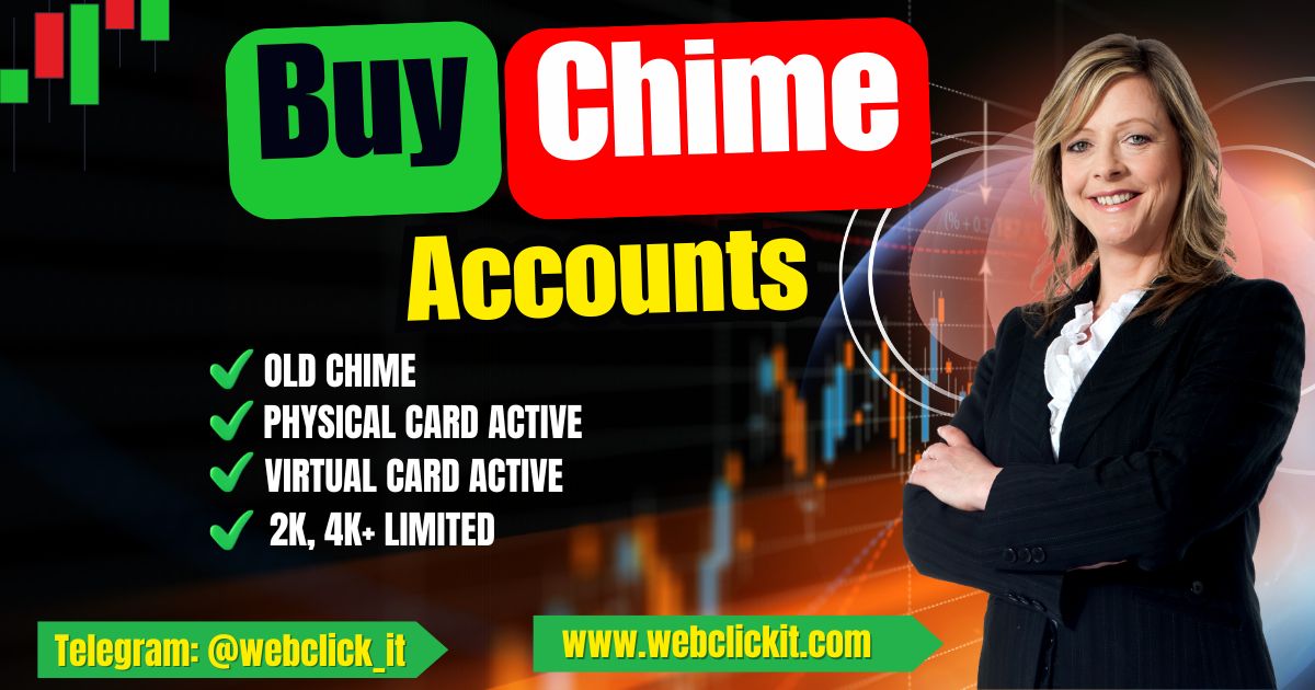 Buy Chime Account Online- Verified, LD, Mumu Backup File - WebClickIT