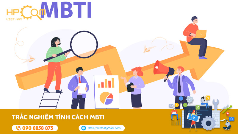 Trắc Nghiệm Tính Cách MBTI: 16 Nhóm Tính Cách Đặc Trưng