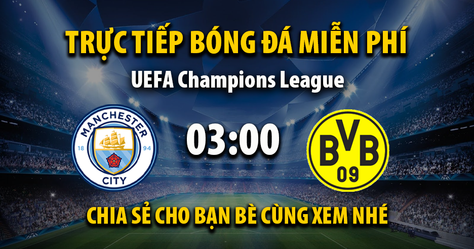 Xem trực tiếp Manchester City vs Dortmund vào lúc 03:00, ngày 06/11/2025 - Vaoroivq.cc