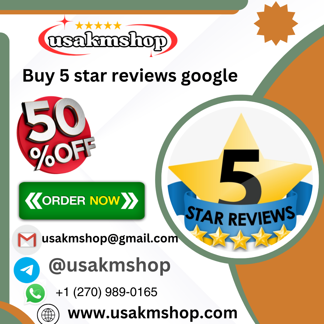 Buy 5 star reviews google | Boost Your Business Fast (2025)