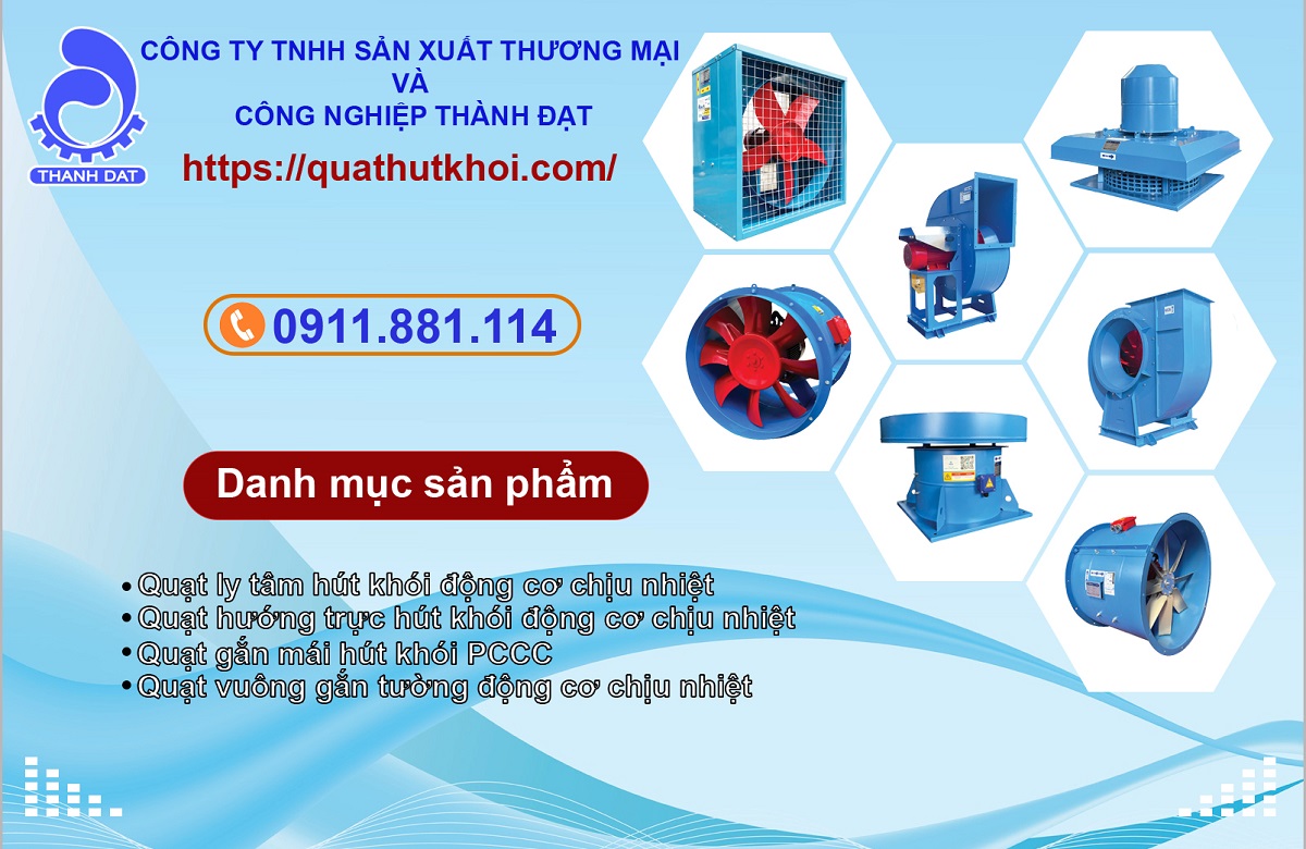 Các loại quạt hút khói thông dụng | Quạt hút khói chữa cháy