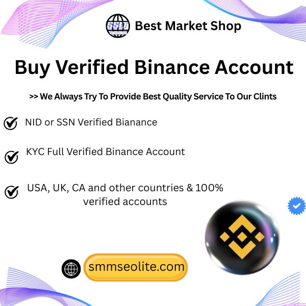 Buy Verified Binance Account -Best Cryptocurrency Trading