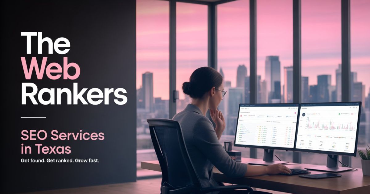 SEO Services in Texas | SEO Agency in Texas | SEO Expert in Texas - The Web Rankers