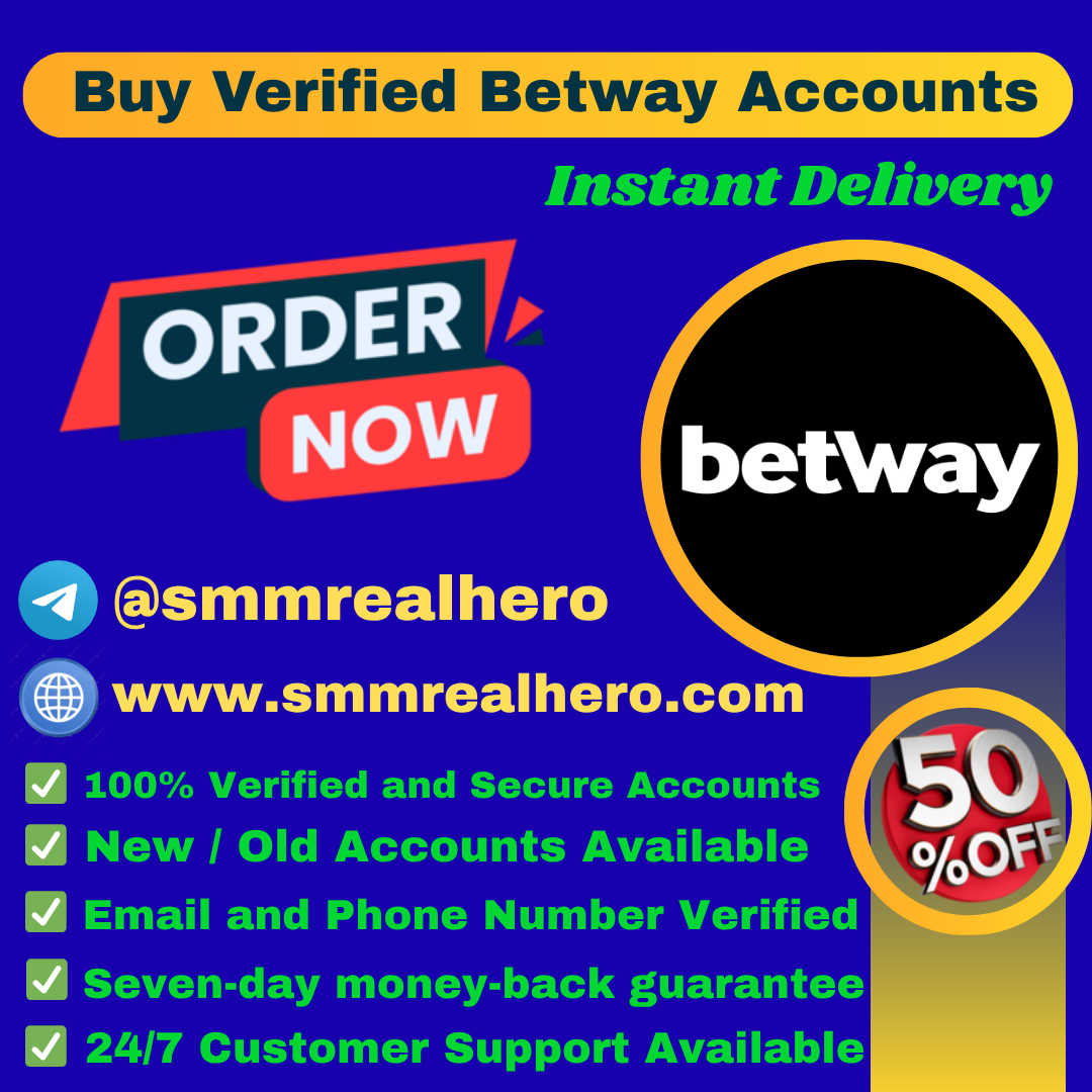 Buy Verified Betway Accounts | Fast, Safe & Ready to Use