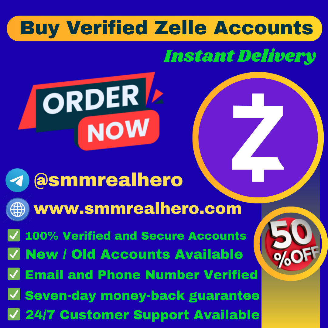 Buy Verified Zelle Accounts | Safe & Fast Online Payments
