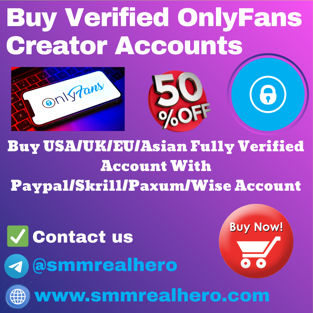 Buy Verified OnlyFans Creator Accounts | Instant Delivery