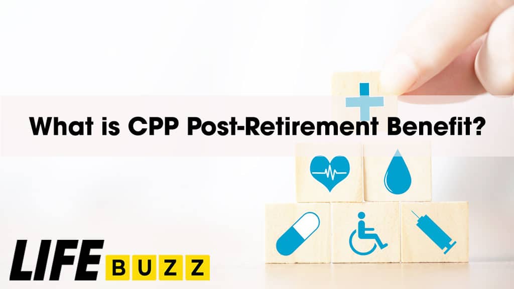How To Calculate Your CPP Post-Retirement Benefit (PRB)