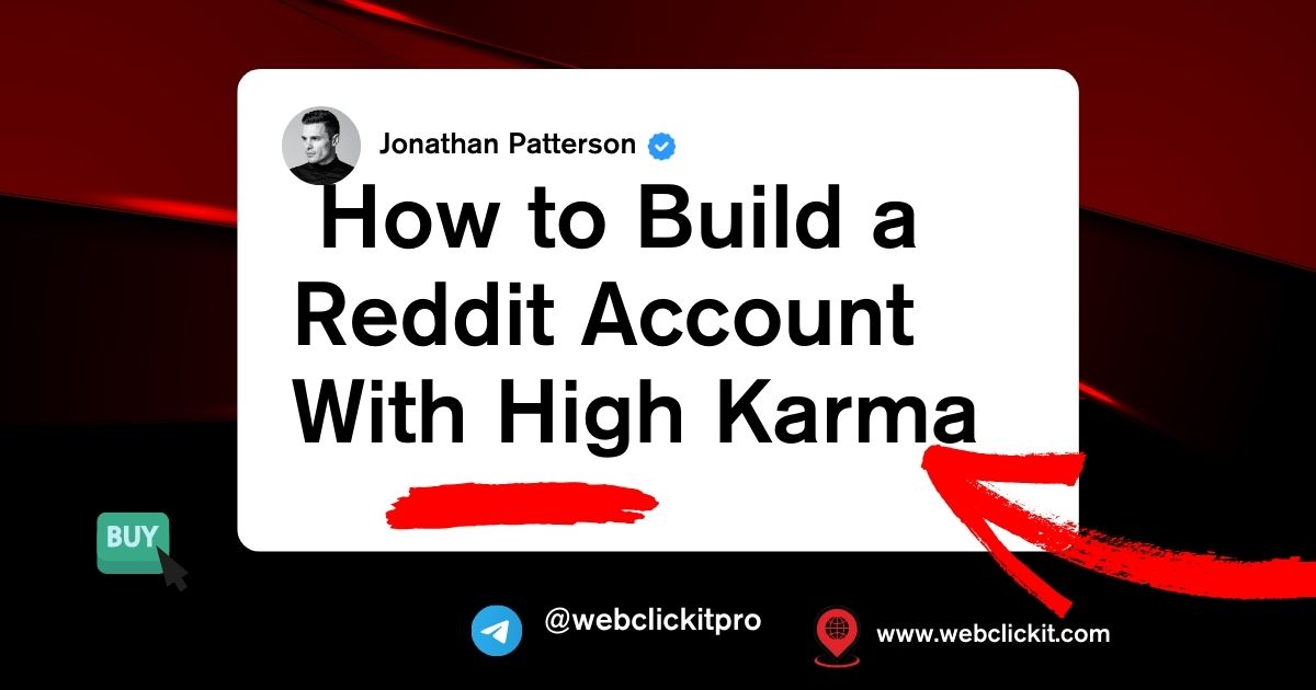 How To Build A Reddit Account With High Karma Safely In 2026-