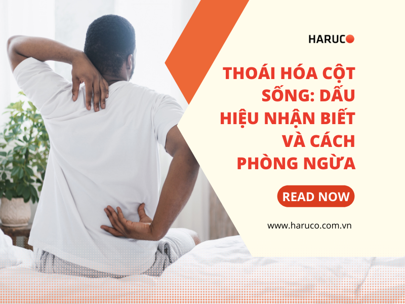 Thoái hóa cột sống: Dấu hiệu nhận biết và cách phòng ngừa