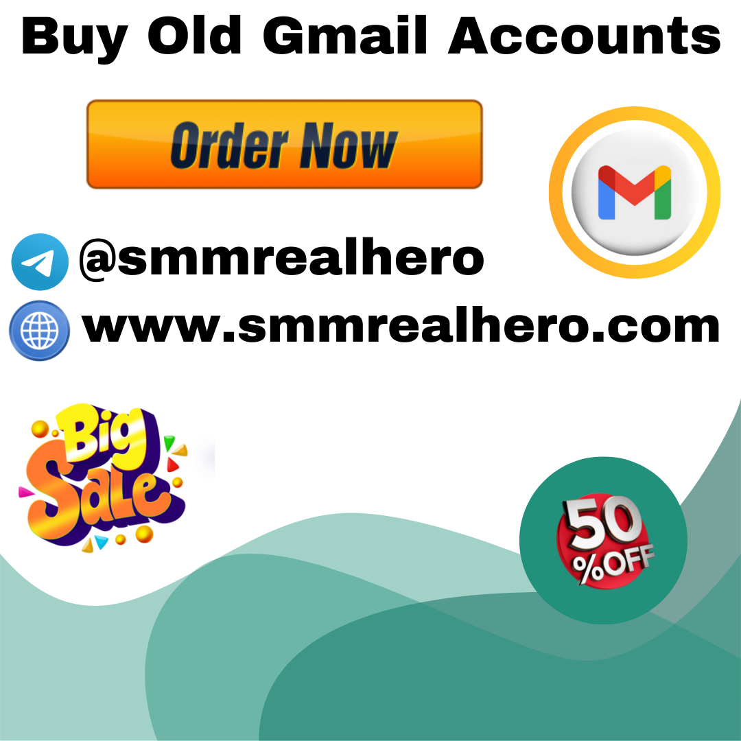 Buy Old Gmail Accounts – Trusted Gmail Accounts for Business