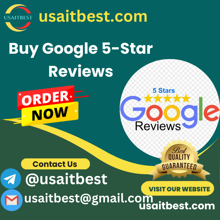 Buy Google 5 Star Reviews - Buy Google 5-Star Reviews - 100% Top Quality and Permanence