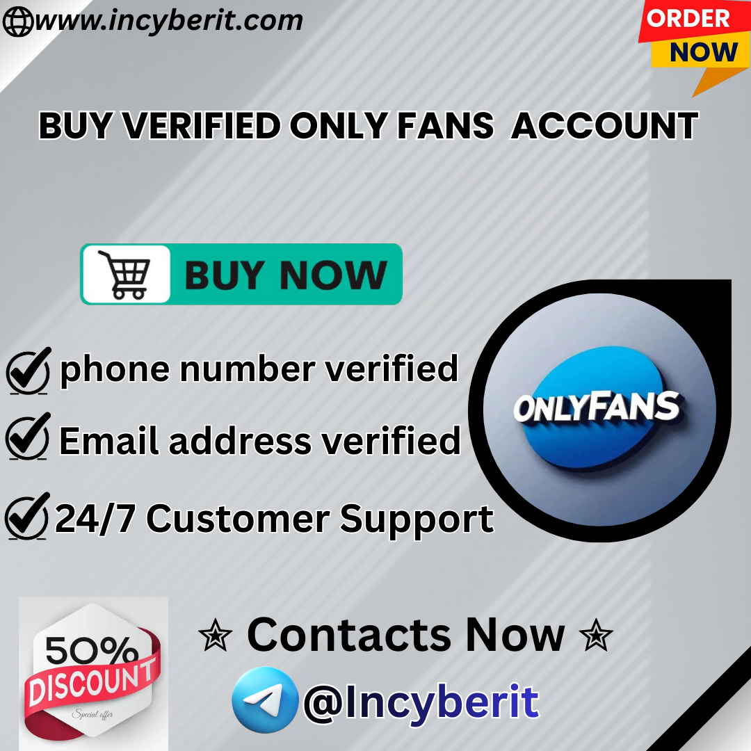 Buy Verified Only Fans Account | Complete Buyer Guide