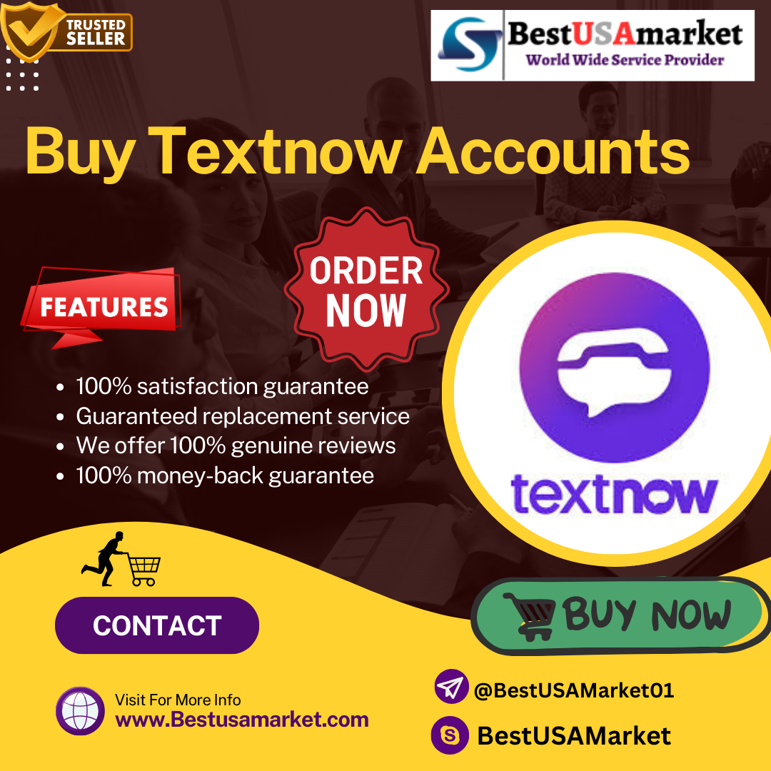Buy Textnow Accounts - 100% (PVA, Bulk And Age & Safe)