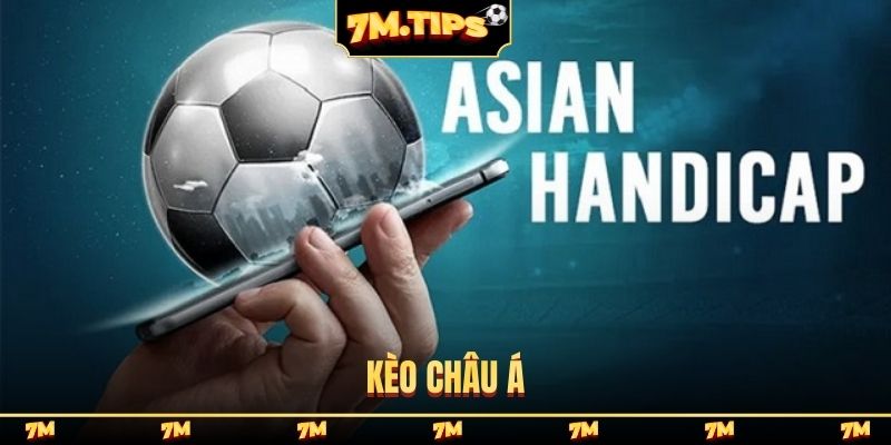 Tỷ lệ chấp kèo châu Á - Cách tính cược và trả thưởng đúng