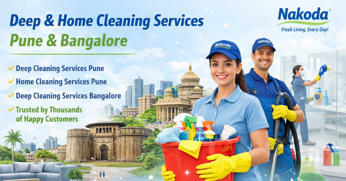 Professional Deep & Home Cleaning Services in Pune and Bangalore by Nakoda