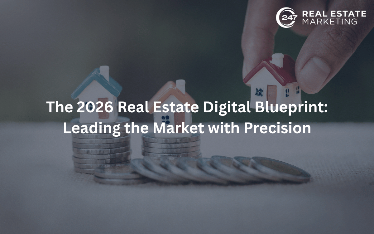 2026 Real Estate Digital Blueprint: Leading the Market with Precision
