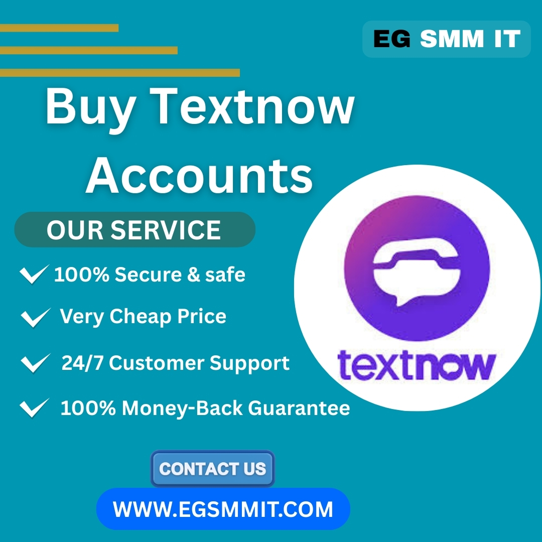 Buy Textnow Accounts - Egsmmit