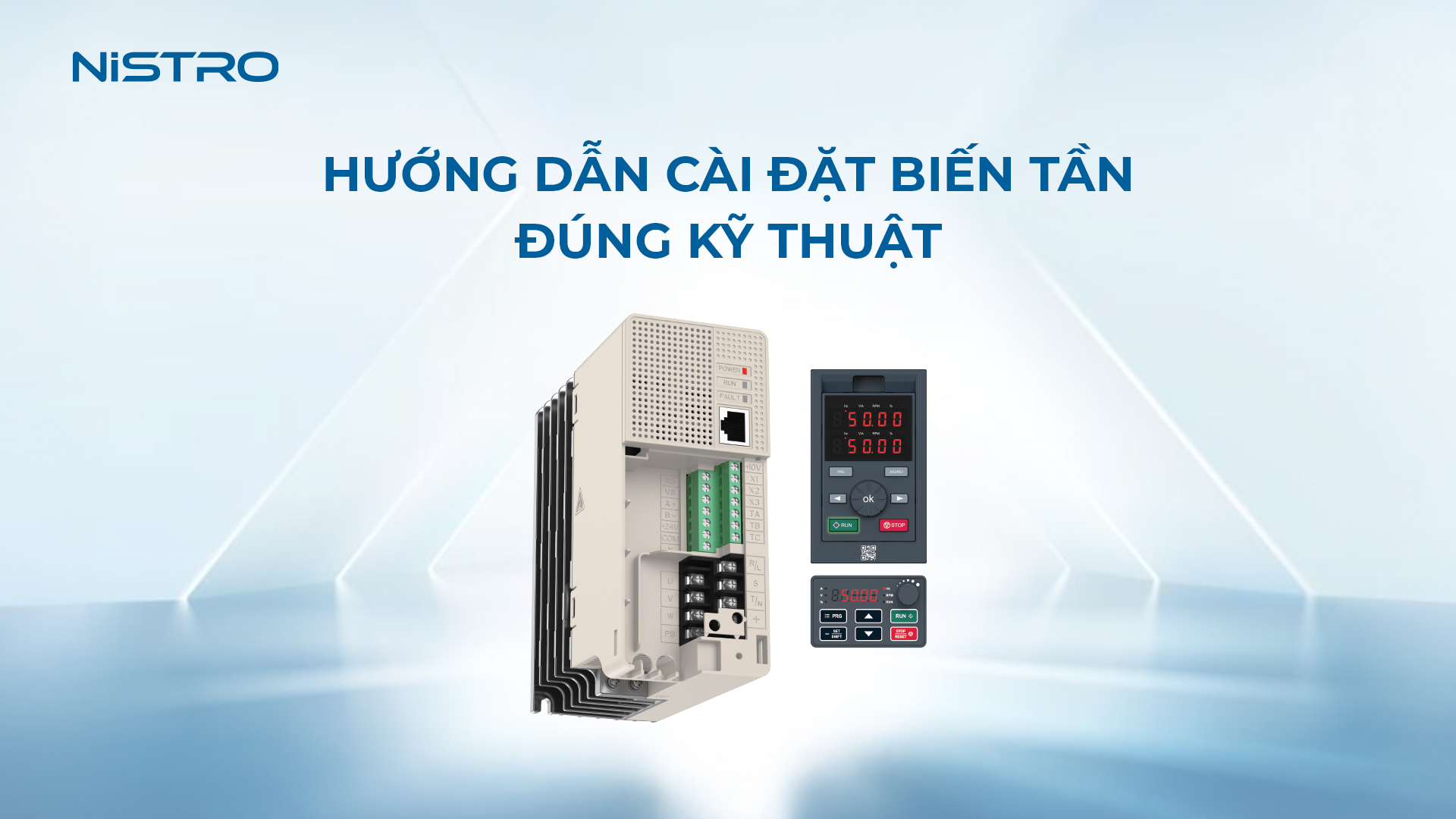 Hướng dẫn cài đặt biến tần đúng kỹ thuật, an toàn và ổn định