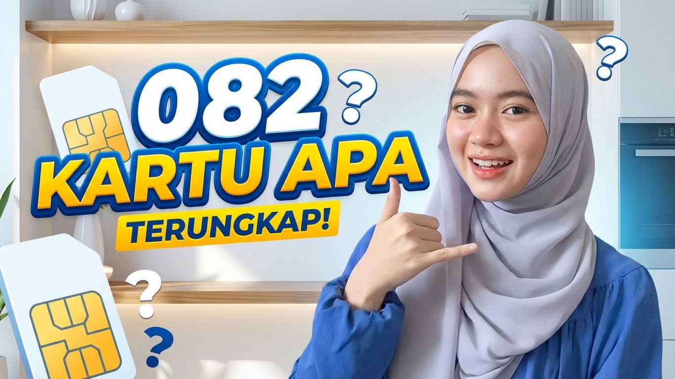 082 Kartu Apa? Cek Kode Prefix Nomor dan Jenis Kartunya