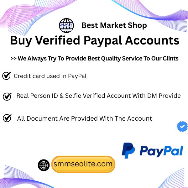 Buy Verified PayPal Accounts - Personal & Business Available