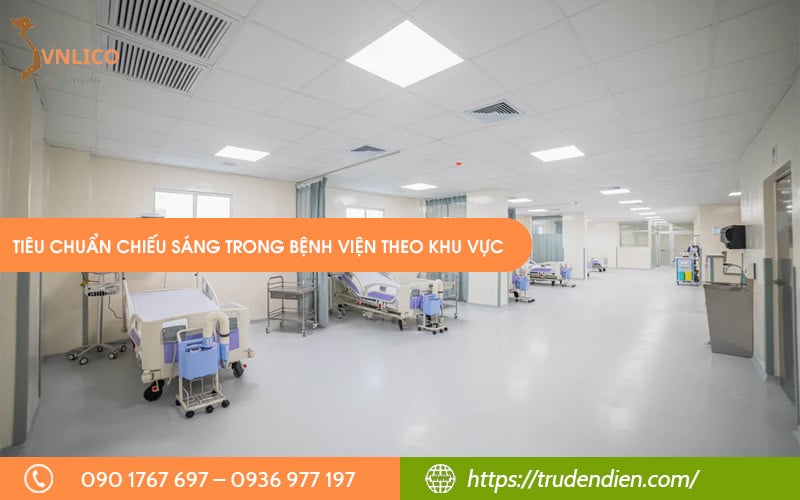 Tiêu chuẩn chiếu sáng trong bệnh viện theo khu vực