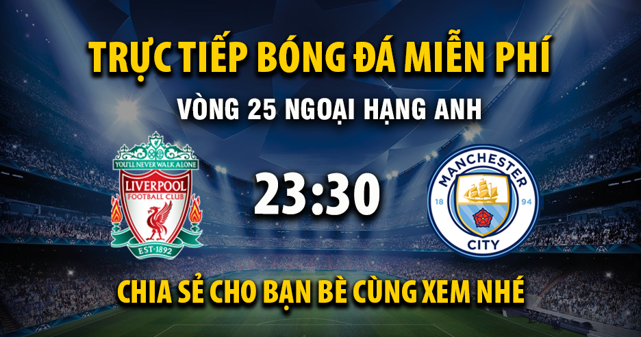Xem trực tiếp Liverpool vs Manchester City vào lúc 23:30, ngày 08/02/2026 - Deletionpedia.org