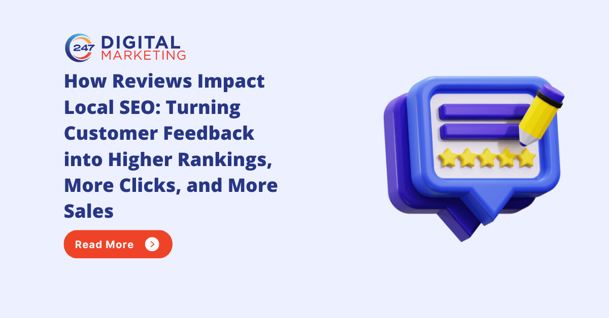 How Reviews Impact Local SEO & Boost Rankings Fast