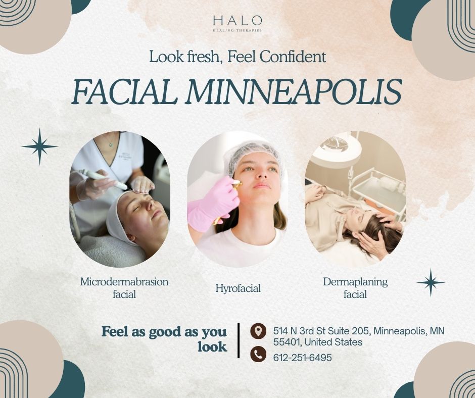 Looking for a Glow Facial in North Loop Minneapolis? Visit Halo Healing Therapies Co. – Halo Healing Therapies Co.