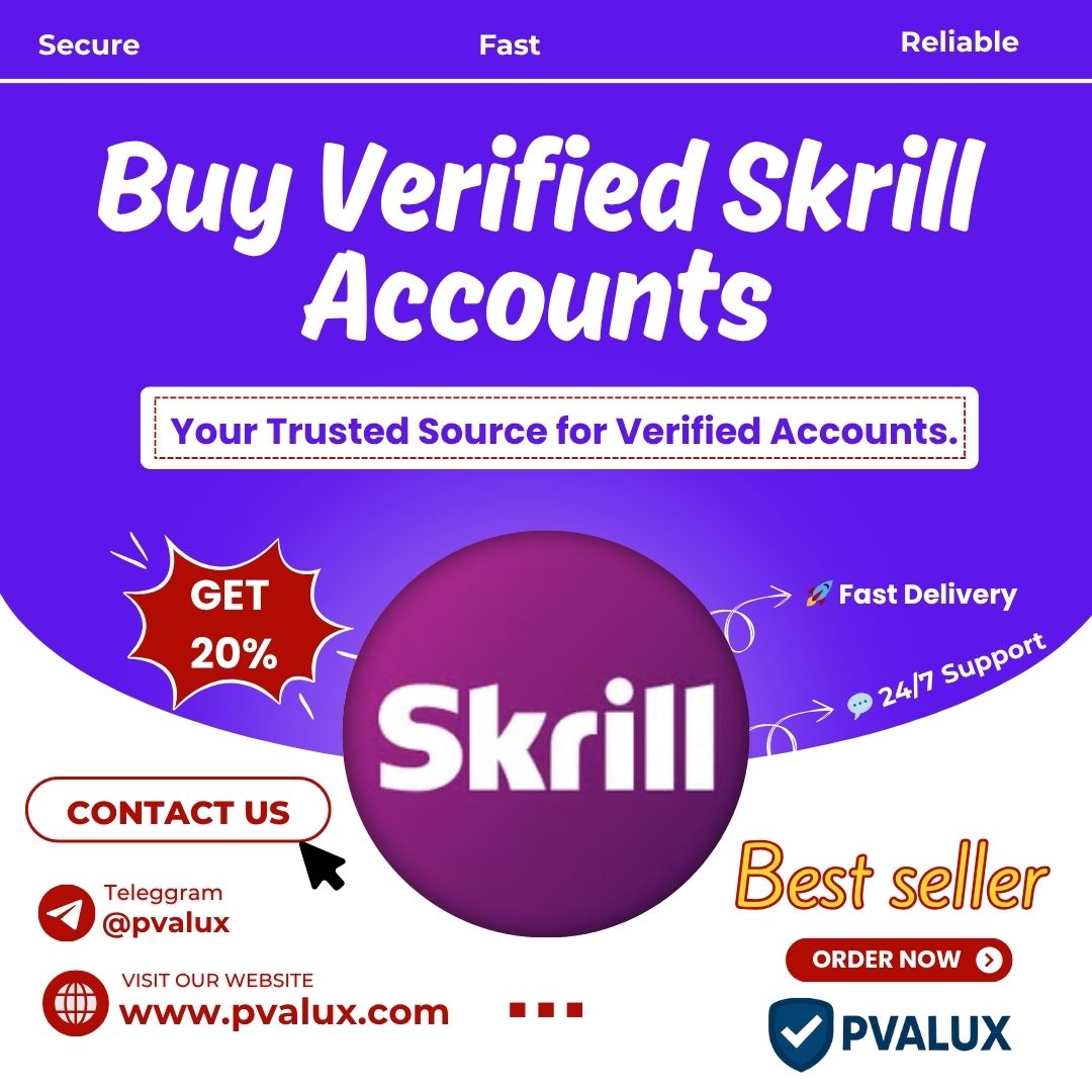 Buy Verified Skrill Accounts - | Secure & Reliable in 2025