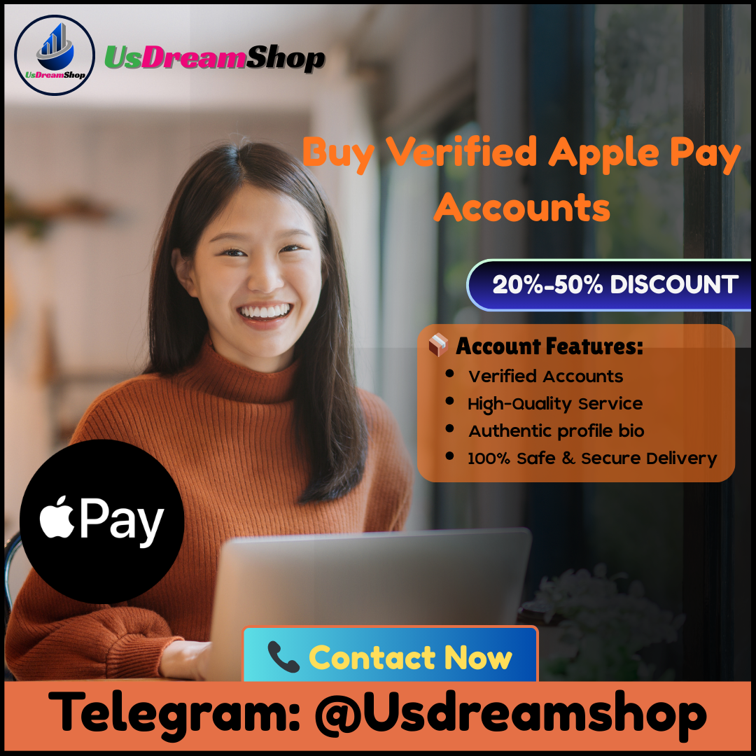 Buy Verified Apple Pay Accounts - Safe Ways for Businesses