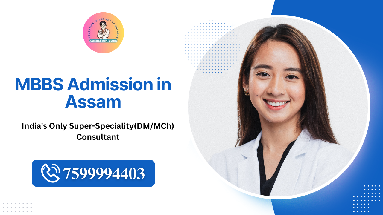 MBBS Admission in Assam 2026: Eligibility, Document Requirement