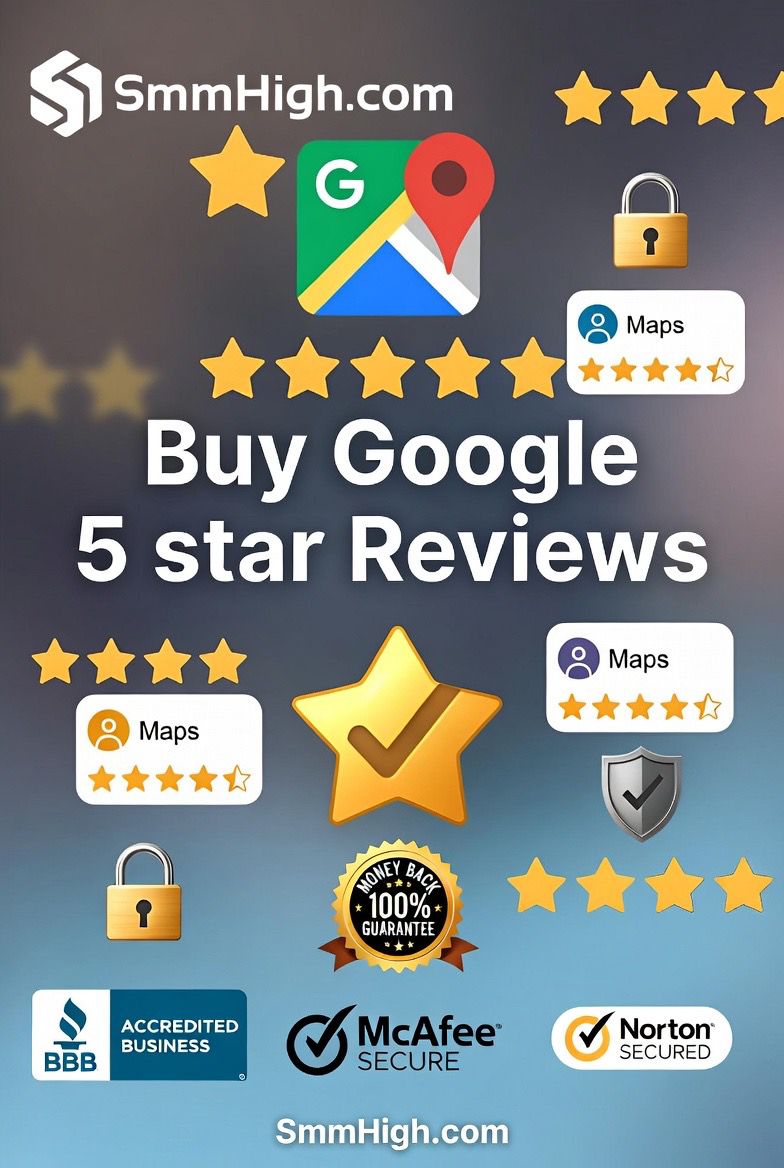 Buy Google 5 Star Reviews - SMM High