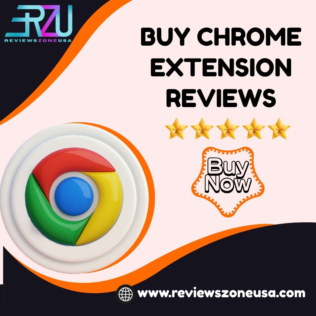 Buy Chrome Extension Reviews - ReviewsZoneUsa