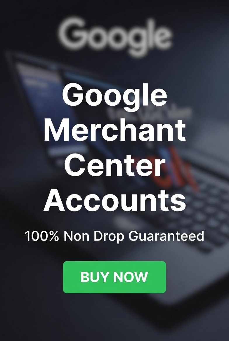 Buy Google Merchant Center Account - Google Ads Accounts