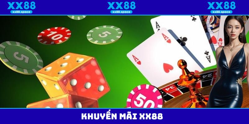 Khuyến Mãi XX88 | Nhận Ngay Hàng Loạt Ưu Đãi Đang Chờ Đón!