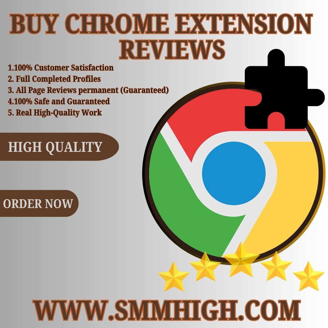 Buy Chrome Extension Reviews - SMM High