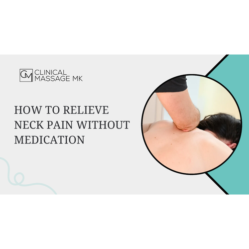 How to Relieve Neck Pain without Medication